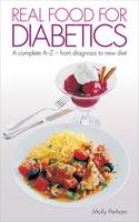 Real Food for Diabetics - Molly Perham