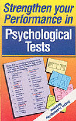 Strengthen Your Performance in Psychological Tests - Cecile Cesaro