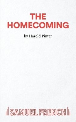 The Homecoming - Harold Pinter