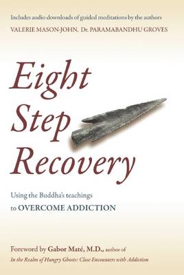 Eight Step Recovery (Revised Ed.) -  Valerie Mason-John