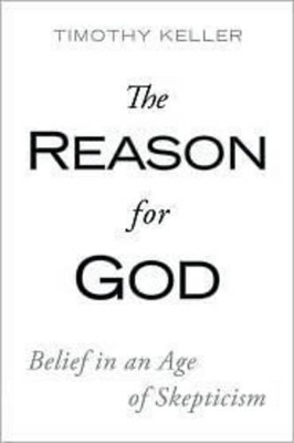 The Reason for God - Timothy Keller