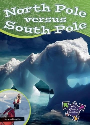 North Pole Versus South Pole : North Pole Versus South Pole - Sharon Parsons