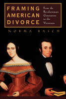 Framing American Divorce - Norma Basch