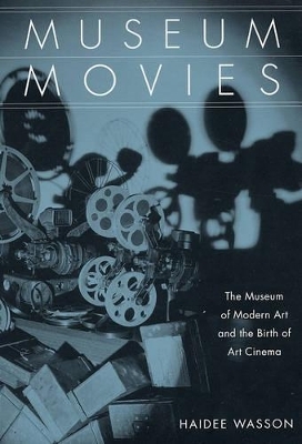 Museum Movies - Haidee Wasson