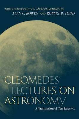 Cleomedes' Lectures on Astronomy -  Cleomedes