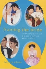 Framing the Bride - Bonnie Adrian