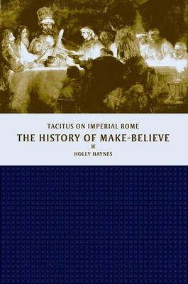 The History of Make-Believe - Holly Haynes