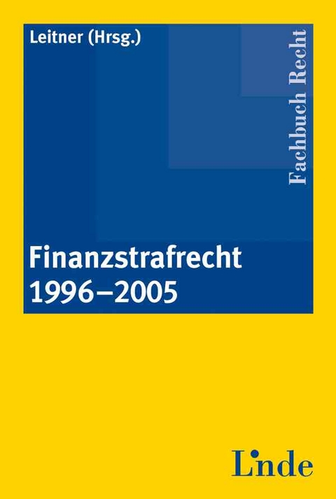 Finanzstrafrecht 1996-2005 PACKAGE - 