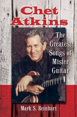 Chet Atkins - Mark S. Reinhart