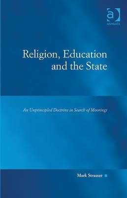 Religion, Education and the State -  Mark Strasser