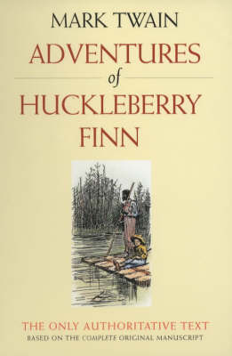 Adventures of Huckleberry Finn - Mark Twain