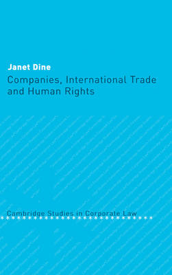 Companies, International Trade and Human Rights - Janet Dine