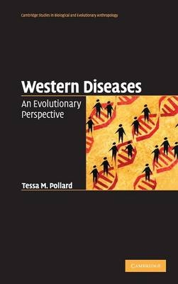 Western Diseases - Tessa M. Pollard