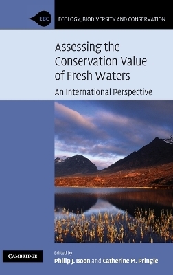 Assessing the Conservation Value of Freshwaters - 