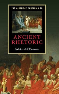 The Cambridge Companion to Ancient Rhetoric - 