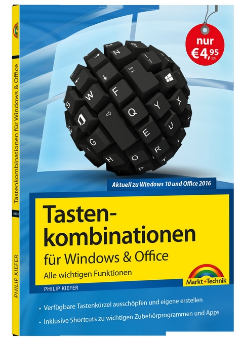 Tastenkombinationen für Windows & Office - Philip Kiefer