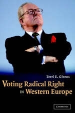 Voting Radical Right in Western Europe - Terri E. Givens