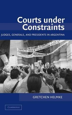 Courts under Constraints - Gretchen Helmke