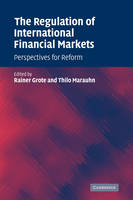 The Regulation of International Financial Markets - 