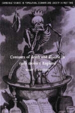 Contours of Death and Disease in Early Modern England - Mary J. Dobson