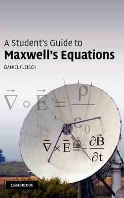 A Student's Guide to Maxwell's Equations - Daniel Fleisch