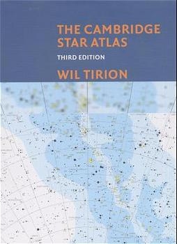 The Cambridge Star Atlas - Wil Tirion