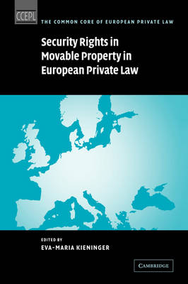 Security Rights in Movable Property in European Private Law - 