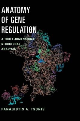 Anatomy of Gene Regulation - Panagiotis A. Tsonis