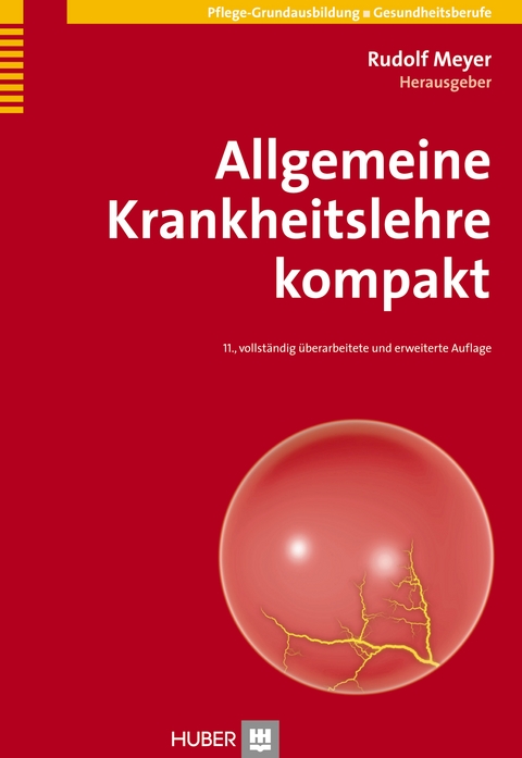 Allgemeine Krankheitslehre kompakt - Rudolf Meyer