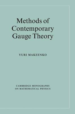 Methods of Contemporary Gauge Theory - Yuri Makeenko