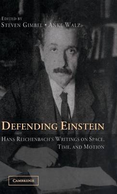 Defending Einstein - Hans Reichenbach