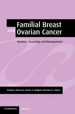 Familial Breast and Ovarian Cancer - 