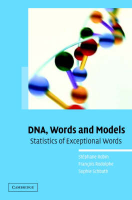 DNA, Words and Models - S. Robin, F. Rodolphe, S. Schbath