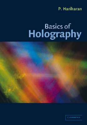 Basics of Holography - P. Hariharan