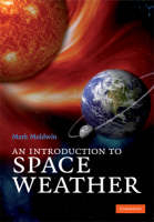 An Introduction to Space Weather - Mark Moldwin