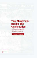 Two-Phase Flow, Boiling, and Condensation - S. Mostafa Ghiaasiaan