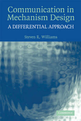 Communication in Mechanism Design - Steven R. Williams