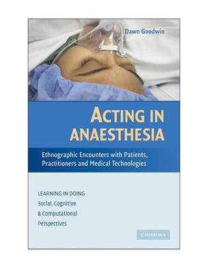 Acting in Anaesthesia - Dawn Goodwin