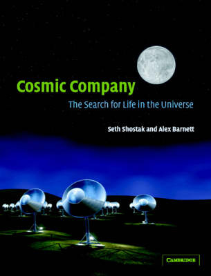 Cosmic Company - Seth Shostak, Alex Barnett