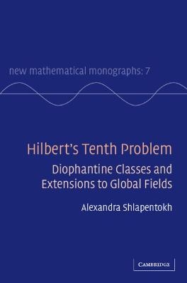 Hilbert's Tenth Problem - Alexandra Shlapentokh