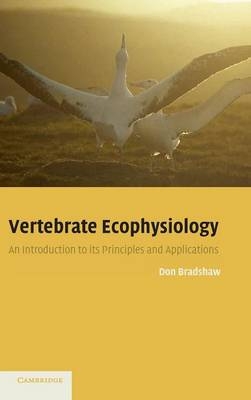 Vertebrate Ecophysiology - Don Bradshaw