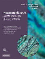 Metamorphic Rocks: A Classification and Glossary of Terms - 