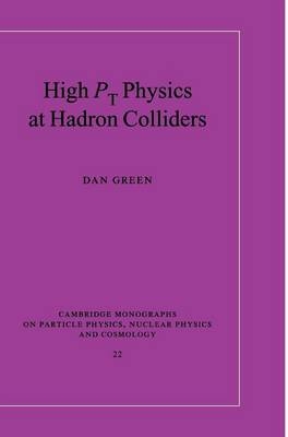 High Pt Physics at Hadron Colliders - Dan Green