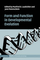 Form and Function in Developmental Evolution - 