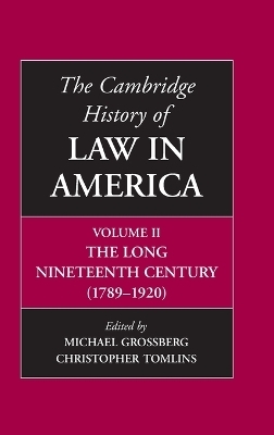 The Cambridge History of Law in America - 