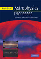 Astrophysics Processes - Hale Bradt