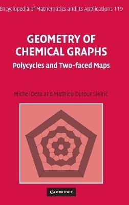 Geometry of Chemical Graphs - Michel Deza, Mathieu Dutour Sikirić