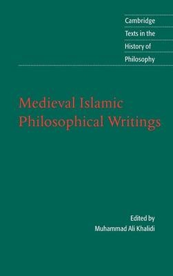 Medieval Islamic Philosophical Writings - 