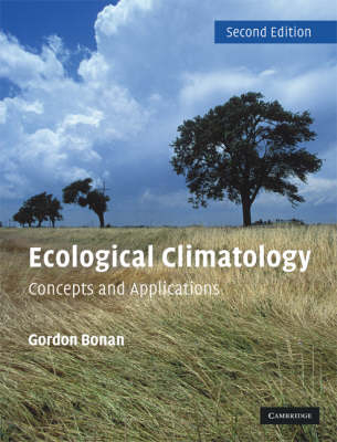 Ecological Climatology - Gordon B. Bonan