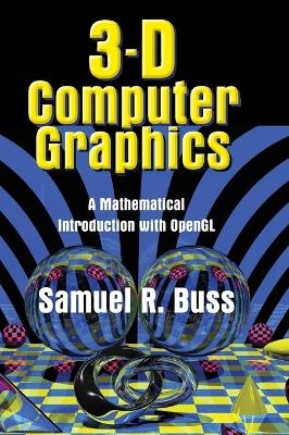 3D Computer Graphics - Samuel R. Buss